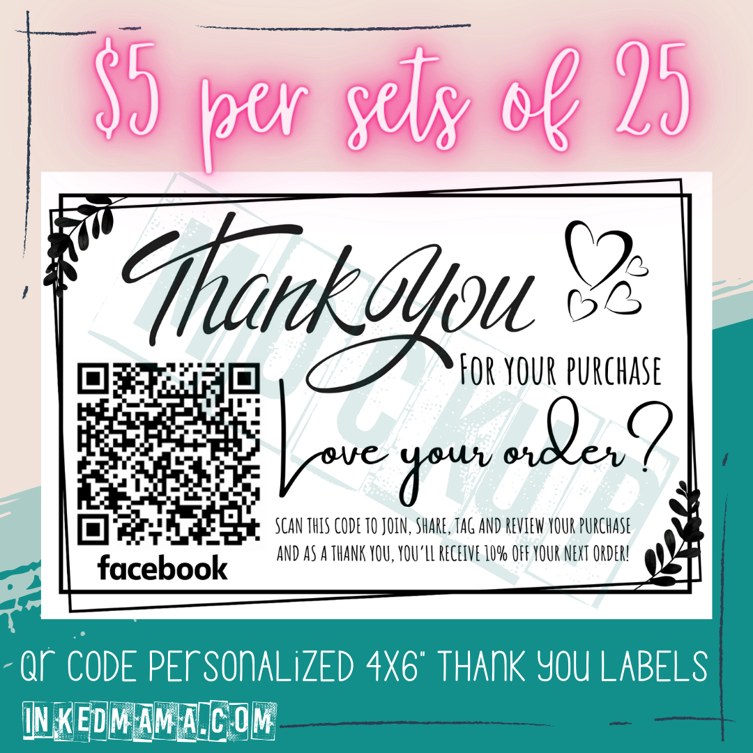 Thank you #2 4"X6" Personalized QR Small Business Thermal Packaging Stickers - Increments of 25