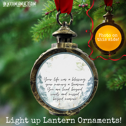 Your life was a blessing - Light up Lantern Ornament