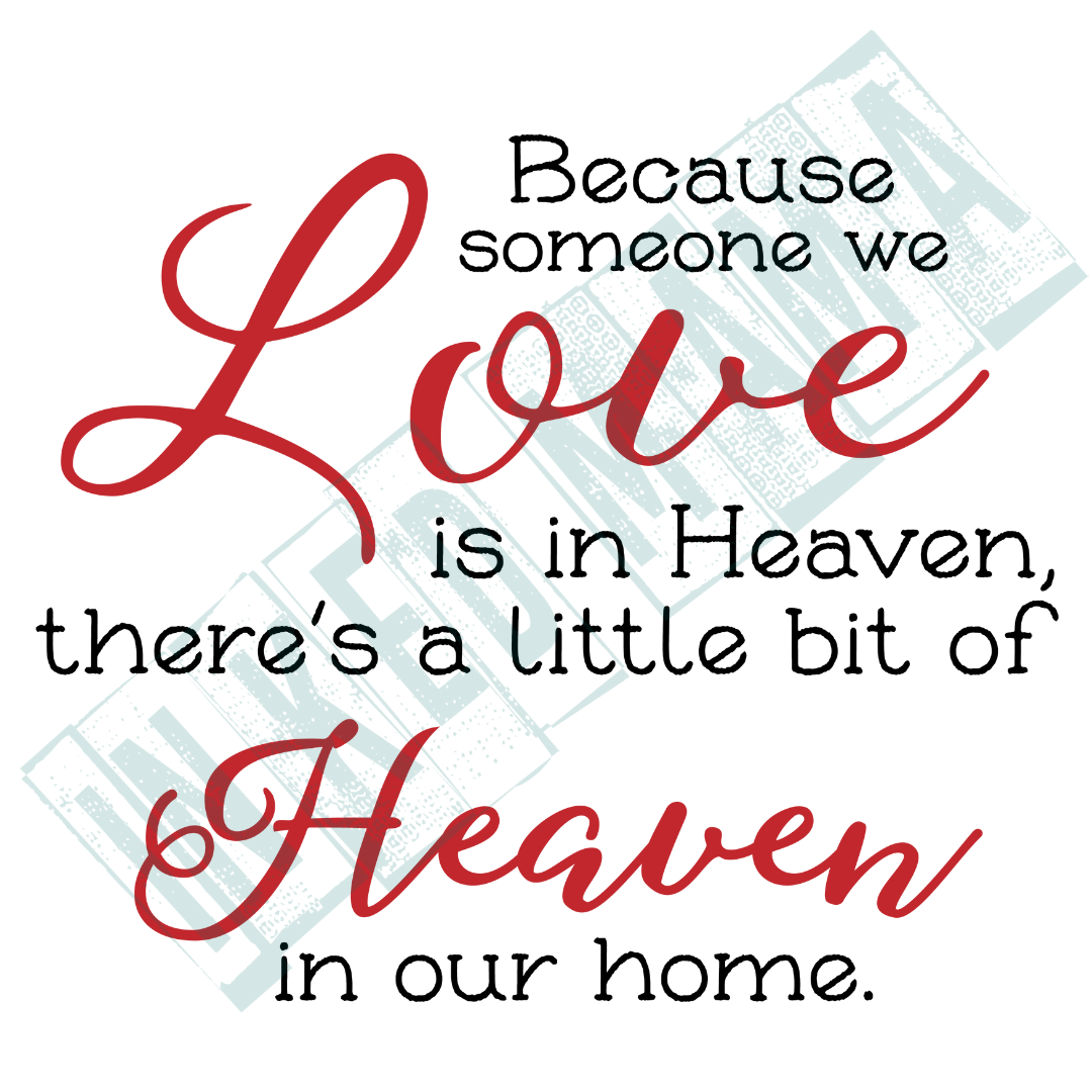 Because someone we love is in Heaven - Light up Lantern Ornament