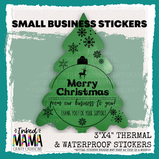 Merry Christmas from our business to yours *Sets of 25 - Small Business Thermal Packaging Stickers*