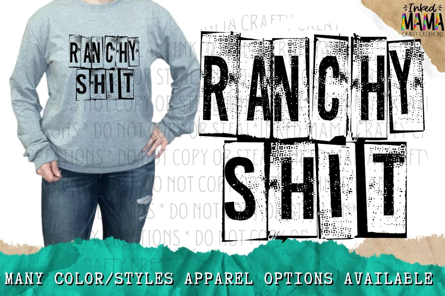 Ranchy Shit - Apparel