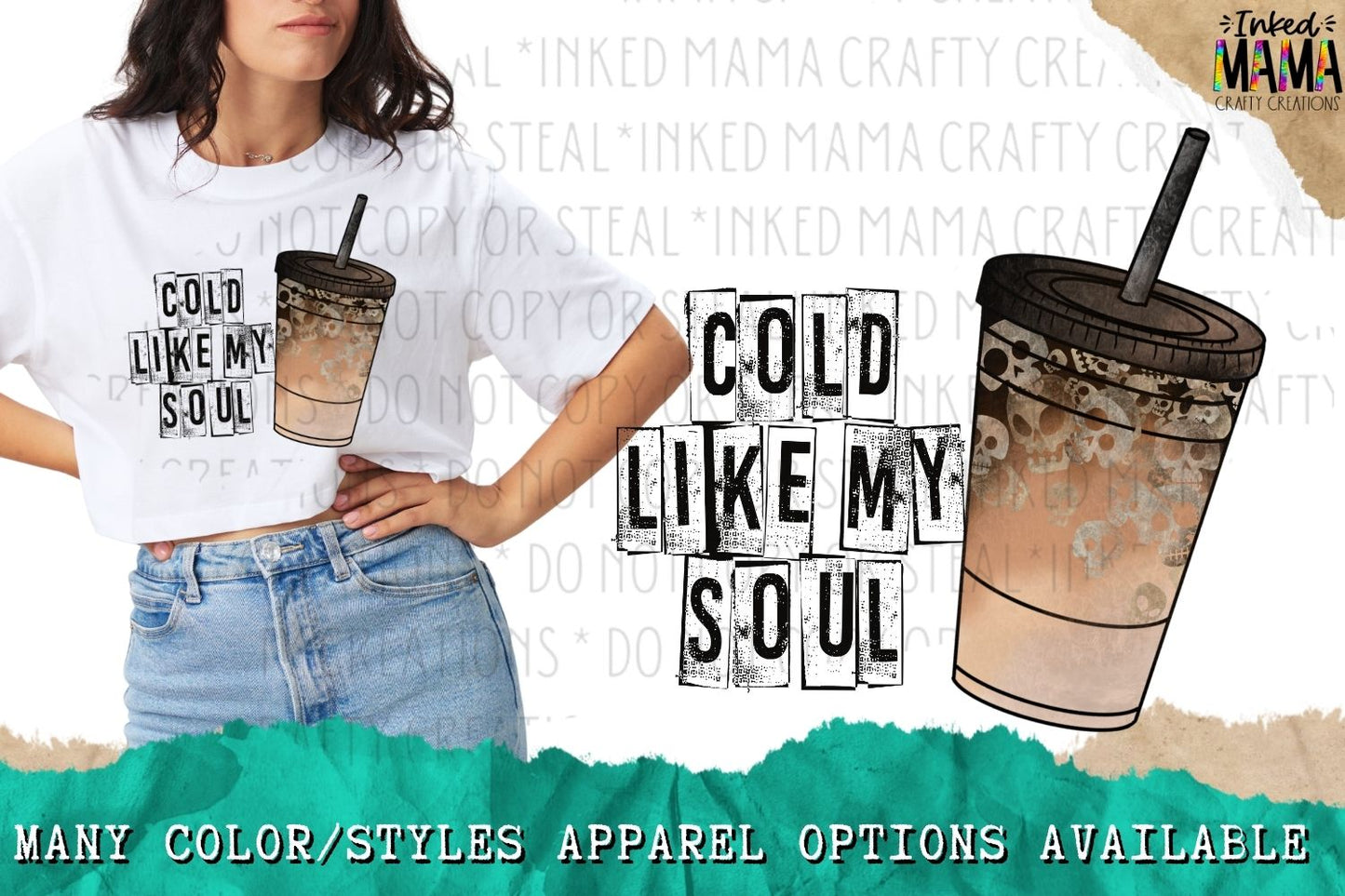 Cold like my soul - Iced Coffee Skellies -  Apparel