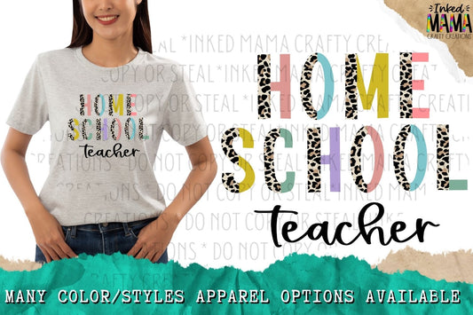 Homeschool Teacher - Leopard Print -  Apparel